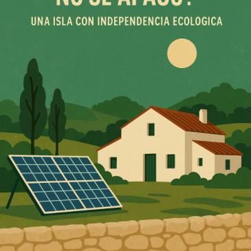 ¿Por qué Menorca no se apagó? Una isla con independencia ecológica